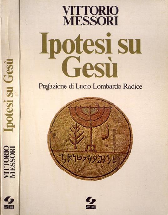 Ipotesi su Gesù - Vittorio Messori - copertina