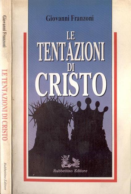 Le tentazioni di Cristo - Giovanni Franzoni - copertina