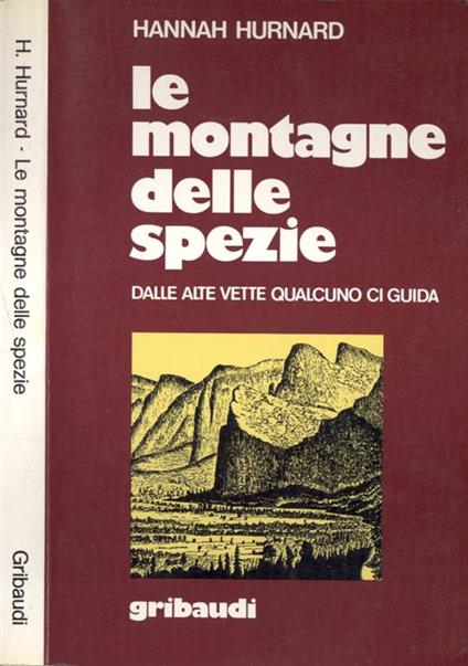 Le montagne delle spezie - Hannah Hurnard - copertina