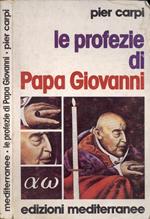 Le profezie di Papa Giovanni