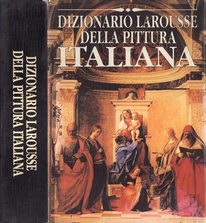 Dizionario Larousse della pittura italiana - copertina