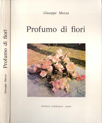 Profumo di fiori - Giuseppe Mazza - copertina