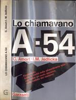 Lo chiamavano A - 54