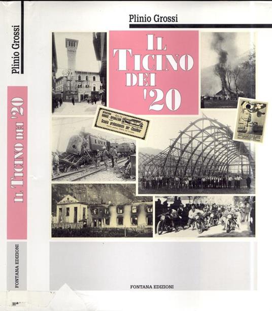 Il Ticino dei '20 - Plinio Grossi - copertina