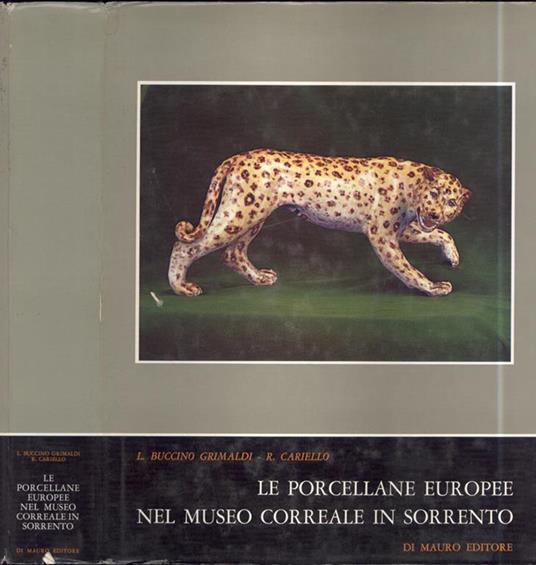 Le porcellane europee nel Museo Correale in Sorrento - copertina