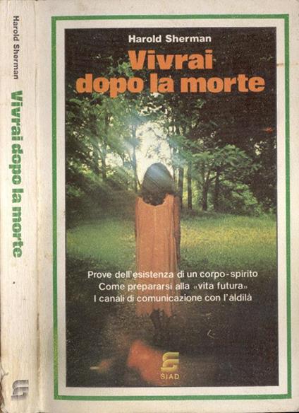 Vivrai dopo la morte - Harold Sherman - copertina