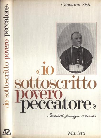 Io sottoscritto povero peccatore - Giovanni Sisto - copertina