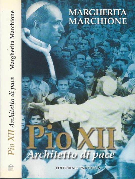 Pio XII - Margherita Marchione - copertina