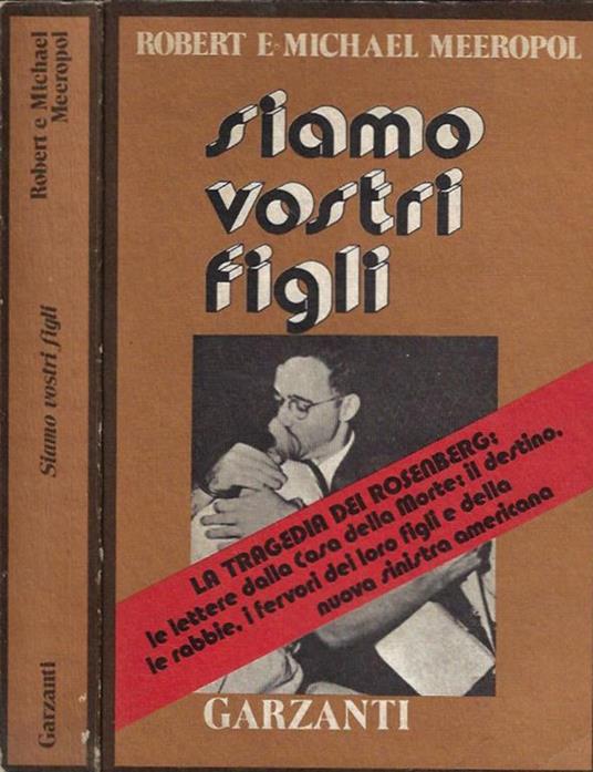 Siamo vostri figli - Robert Meeropol - copertina