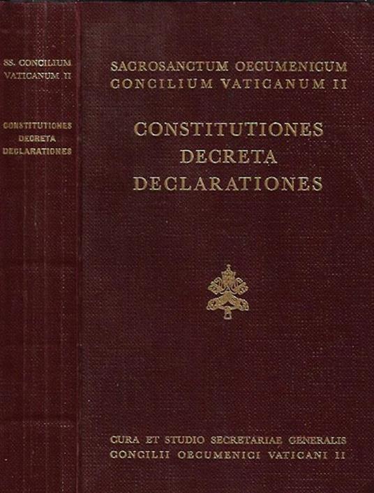 Sacrosanctum Oecumenicum Concilium Vaticanum II - Constitutiones Decreta Declarationes - copertina