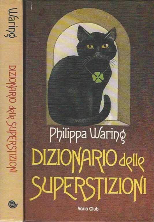 Dizionario delle superstizioni - Philippa Waring - copertina