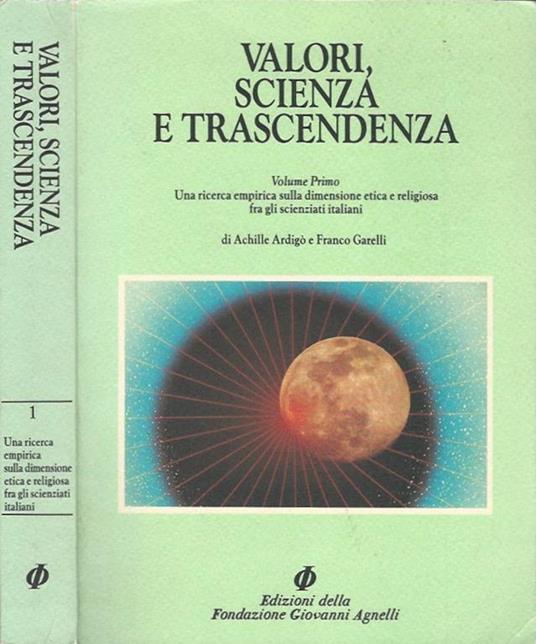 Valori, scienza e trascendenza - Volume Primo - copertina