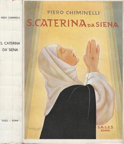 S. Cateria da Siena - Piero Chiminelli - copertina