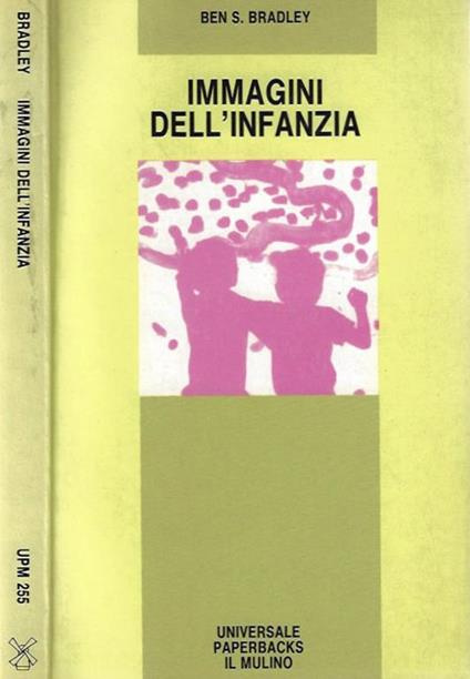 Immagini dell'infanzia - Ben S. Bradley - copertina