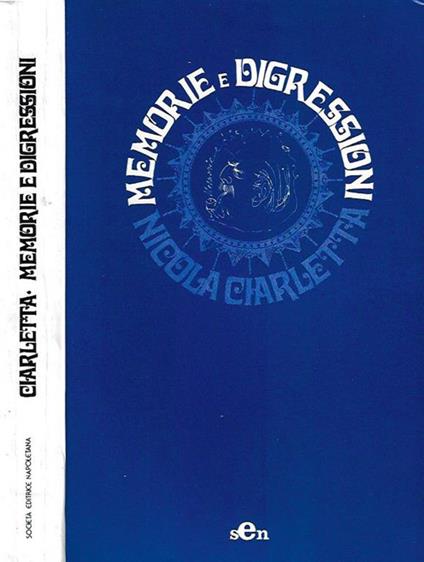 Memorie e digressioni - Nicola Ciarletta - copertina