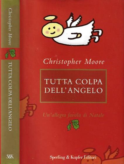 Tutta colpa dell'angelo - Christopher Moore - copertina