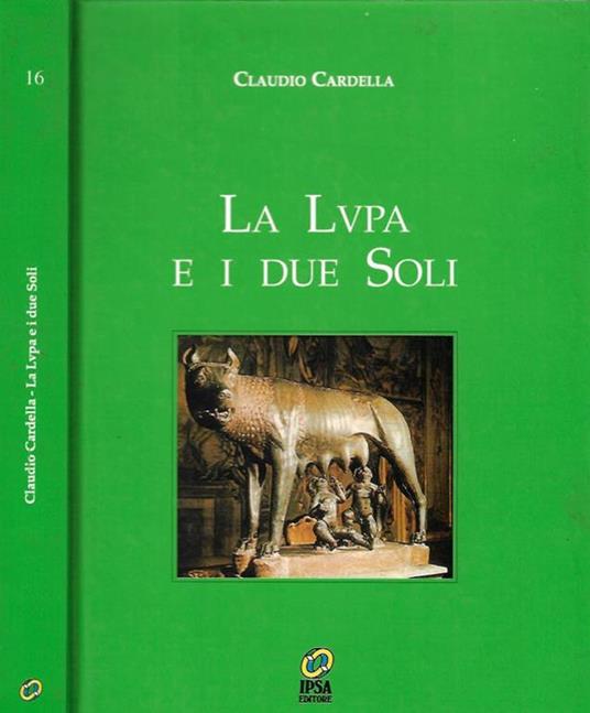 La Lupa e i due soli - Claudio Cardella - copertina