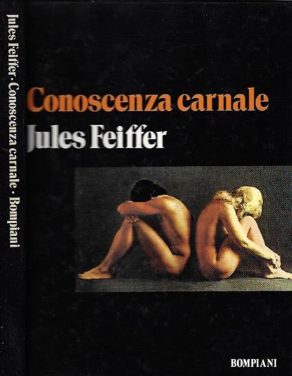 Conoscenza carnale - Jules Feiffer - copertina