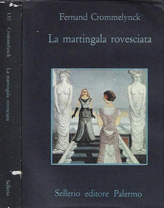 La martingala rovesciata - Fernand Crommelynck - copertina