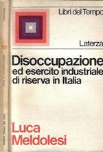 Disoccupazione ed esercito industriale di riserva in Italia