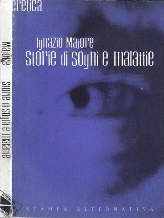 Storie di sogni e malattie - Ignazio Majore - copertina