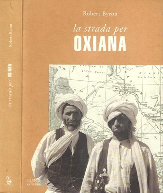 La strada per Oxiana - Robert Byron - copertina