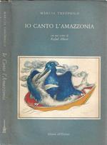 Io canto l'Amazzonia