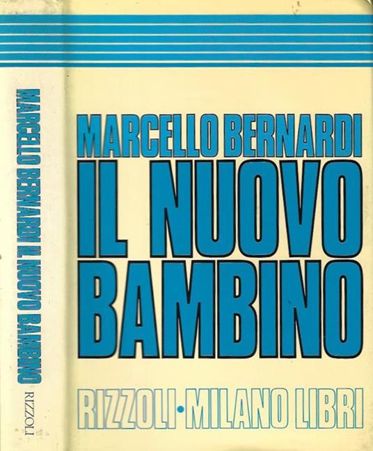 Il nuovo bambino - Marcello Bernardi - copertina