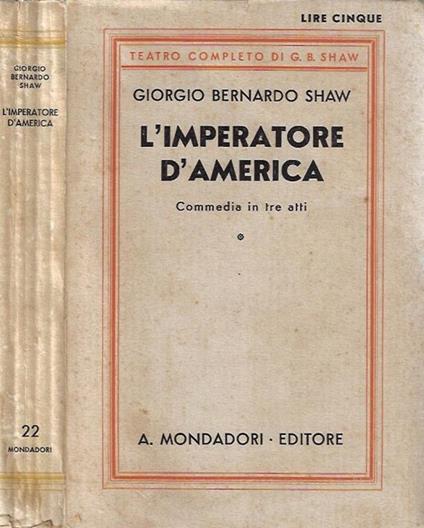 L' imperatore d'America - George Bernard Shaw - copertina