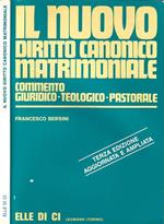 Il Nuovo Diritto Canonico Matrimoniale