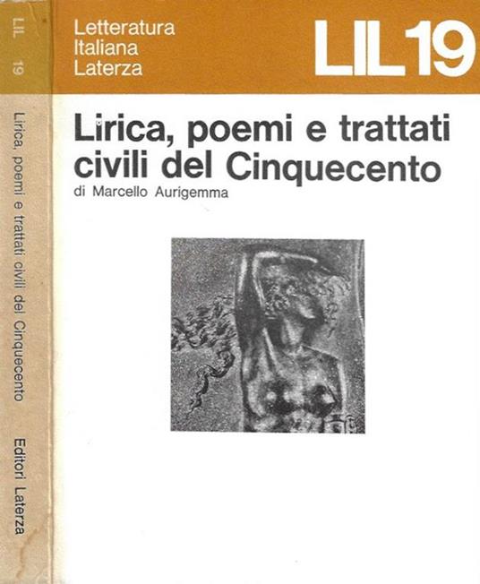 Lirica, poemi e trattati civili del Cinquecento - Marcello Aurigemma - copertina