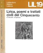 Lirica, poemi e trattati civili del Cinquecento