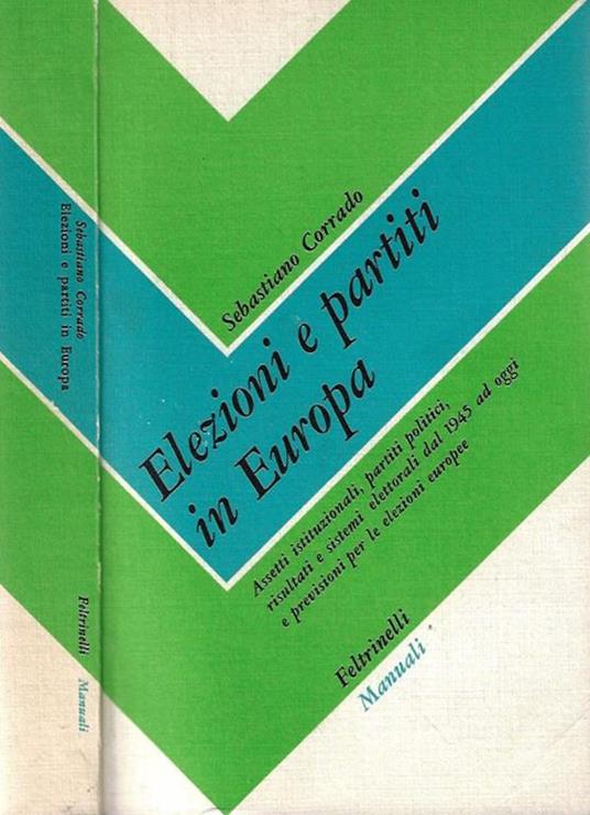 Elezioni e partiti in Europa - Sebastiano Corrado - copertina