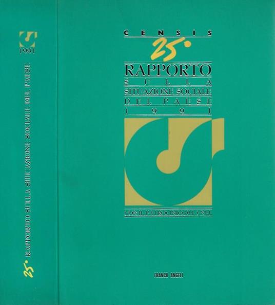 25º Rapporto sulla situazione sociale del paese 1991 - Censi - copertina