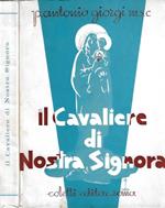 Il Cavaliere di Nostra Signora