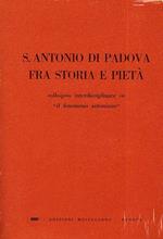 San Antonio da Padova fra storia e pietà. Colloquio interdisciplinare su 