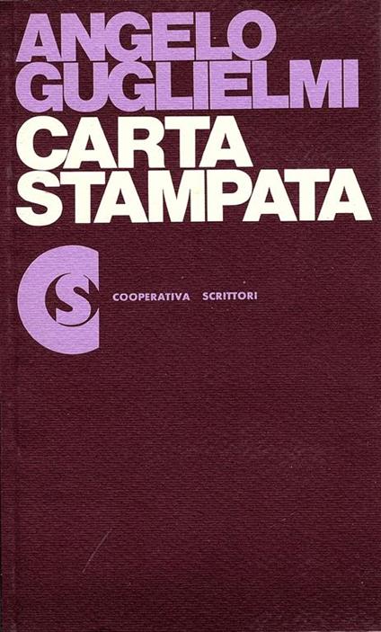 Carta stampata - Angelo Guglielmi - copertina