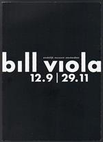 Bill Viola, 12.9-29.11 Stedelijk Museum Amsterdam