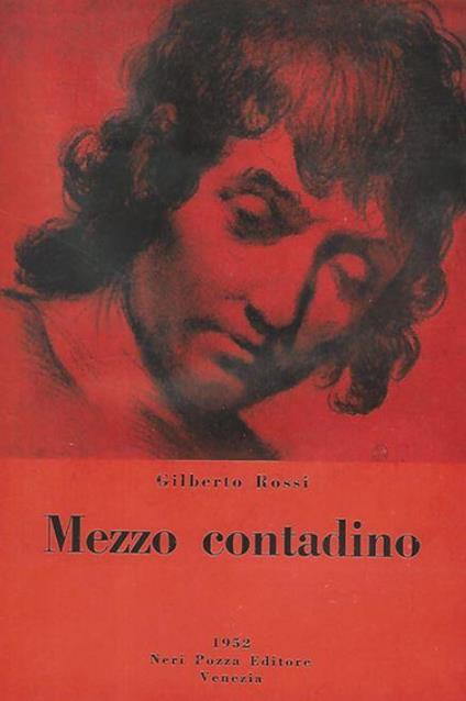 Mezzo contadino - Gilberto Rossini - copertina