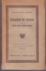 Educazione del pensiero o pratica dello sviluppo mentale