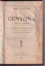 Centona Raccolta completa di Poesie siciliane con l'aggiunta di alcuni componimenti inediti e di una prefazione di Luigi Pirandello Sesta edizione
