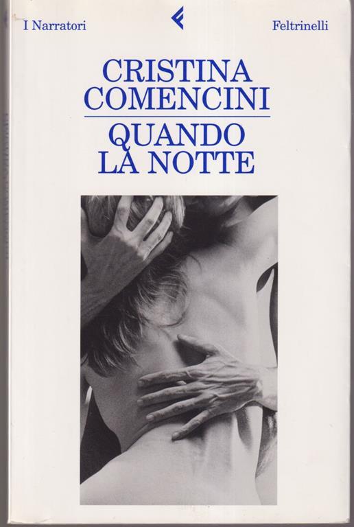 Quando la notte - Cristina Comencini - copertina