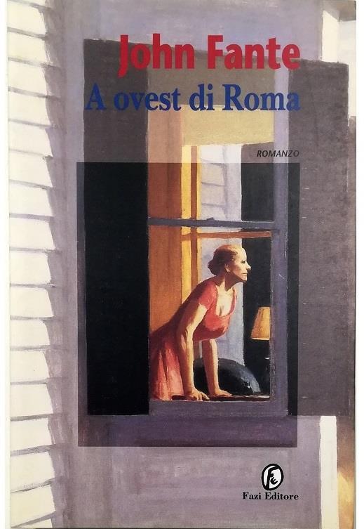 A ovest di Roma - John Fante - copertina