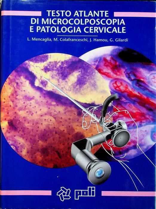 Testo atlante di microcolposcopia e patologia cervicale - copertina