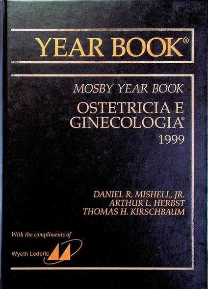 Ostetricia e ginecologia: Mosby year book 1999 - copertina