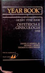 Ostetricia e ginecologia: Mosby year book 1998