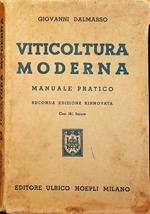 Viticoltura moderna: manuale pratico