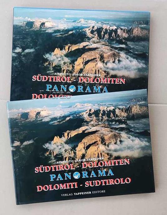 Sudtirol Dolomiten Panorama Dolomiti Sudtirolo - Jakob Tappeiner - copertina