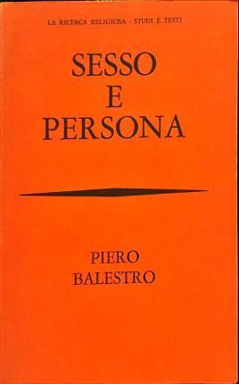 Sesso e persona - Piero Balestro - copertina