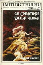 Le creature della terra (I miti di Cthulhu)